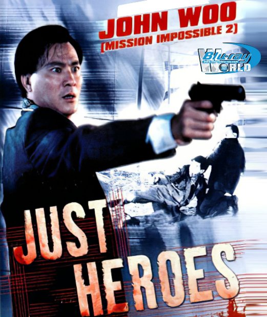 B4865. Just Heroes - 义胆群英 1989 2D25G (DTS-HD MA 5.1)